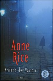 Cover of: Armand der Vampir. by Anne Rice