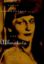 Cover of: The Akhmatova Journals by Лидия Корнеевна Чуковская, Milena Michalski, Sylva Rubashova