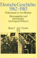 Cover of: Deutsche Geschichte 1962-1983: Dokumente in zwei Bänden