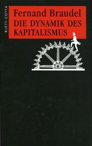 Cover of: Die Dynamik des Kapitalismus.