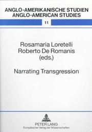 Cover of: Narrating Transgression: Representations Of The Criminal In Early Modern England (Anglo-Amerikanische Studien, Bd. 11.)