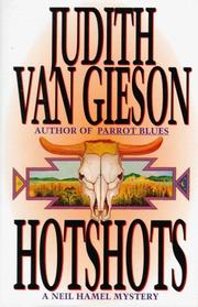 Cover of: Hotshots by Judith Van Gieson