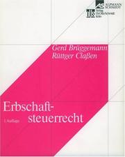 Cover of: Die Erbschaftsklage: zugleich ein Beitrag zur Erbrechtsklage und Einantwortung