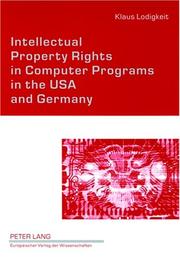 Cover of: Intellectual Property Rights in Computer Programs in the USA And Germany