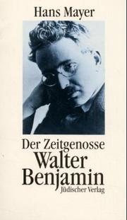 Cover of: Der Zeitgenosse Walter Benjamin