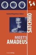 Cover of: Satchmo Meets Amadeus by Reinhold Wagnleitner