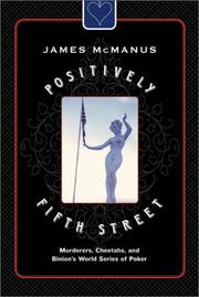 Cover of: Positively Fifth Street: Murderers, Cheetahs, and Binion's World Series of Poker