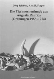 Cover of: Die Tierknochenfunde aus Augusta Raurica (Grabungen 1955-1974)