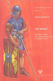 Cover of: Ad arma!: römisches Militär des 1. Jahrhunderts n. Chr. in Augusta Raurica