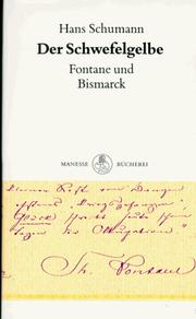 Cover of: Der Schwefelgelbe: Fontane und Bismarck