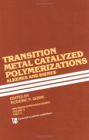 Transition metal catalyzed polymerizations by Midland Macromolecular Meeting (11th 1981)