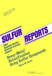 Cover of: Heavy-Metal Detoxification Using Sulfur Compounds | M. M. Jones
