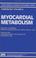 Cover of: Myocardial metabolism