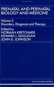 Cover of: Prenatal and Perinatal Biology and Medicine: Disorder, Diagnosis and Therapy