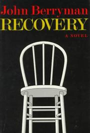 Cover of: Recovery. by John Berryman