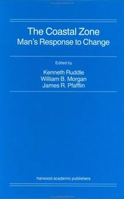 Cover of: The Coastal zone: man's response to change