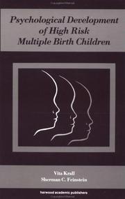 Cover of: Psychological development of high risk multiple birth children