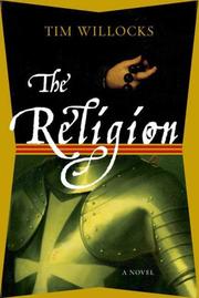 Cover of: The Religion by Tim Willocks, Tim Willocks