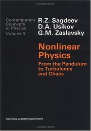 Cover of: Nonlinear physics: from the pendulum to turbulence and chaos