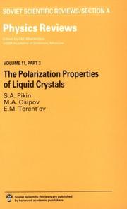 Cover of: Polarization Properties of Liquid Crystals (Physics Reviews, Vol 11, Part 3) by S. A. Piken