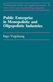 Cover of: Public enterprise in monopolistic and oligopolistic industries