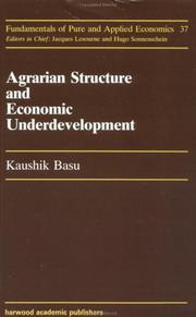 Cover of: Agrarian structure and economic underdevelopment