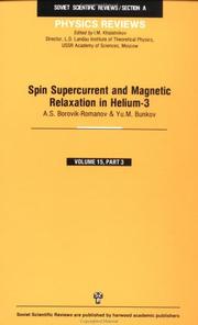 Cover of: Spin Super-Current and Magnetic Relaxation in Helium-3 | BoRovik-Romanov
