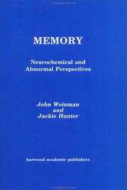 Cover of: Memory: neurochemical and abnormal perspectives