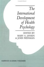 Cover of: The International development of health psychology