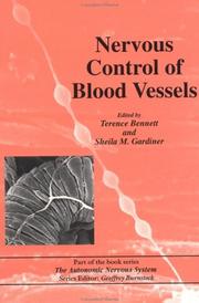 Cover of: Nervous Control of Blood Vessels (The Autonomic Nervous System) by Terence Bennett