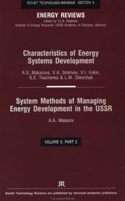 Cover of: Systems for Management of Energy Development in the USSR/Methods for Assessment of Future Energy Development in the USSR (Energy Reviews Vol. 5)