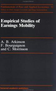 Cover of: Empirical studies of earnings mobility by Atkinson, A. B., A. B. Atkinson