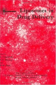 Cover of: Liposomes in drug delivery by edited by Gregory Gregoriadis and Alexander T. Florence, Harish M. Patel.