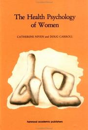 Cover of: The Health psychology of women by edited by Catherine A. Niven and Douglas Carroll.