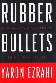 Cover of: Rubber bullets by Yaron Ezrahi