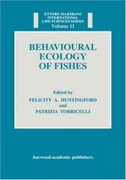 Cover of: Behavioural ecology of fishes