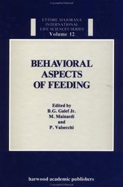 Cover of: Behavioral aspects of feeding by Ettore Majorana International Centre for Scientific Culture. International School of Ethology. Workshop