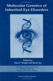 Molecular Genetics of Inherited Eye Disorders (Modern Genetics,) by WRIGHT