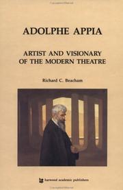 Cover of: Adolphe Appia: artist and visionary of the modern theatre