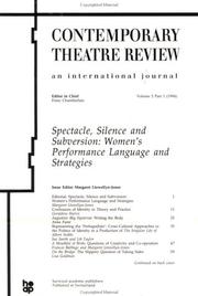 Cover of: Spectacle, Silence and Subversion: Women's Performance Language and Strategies (Contemporary Theatre Review)
