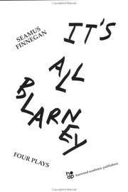 Cover of: It's all blarney: four plays