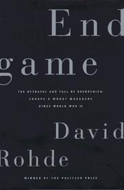 Cover of: Endgame by David Rohde, David Rohde