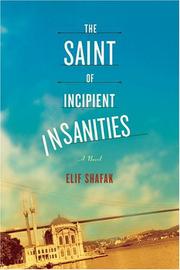 Cover of: The saint of incipient insanities