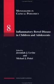 Cover of: Inflammatory Bowel Disease in Children and Adolescents (Monographs in Clinical Pediatrics) by LEVINE