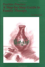 Cover of: Positive Practice: A Step-By-Step Approach to Family Therapy