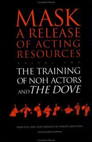 Cover of: The Training of Noh actors: and, The dove