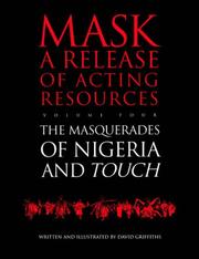 The masquerades of Nigeria by David Griffiths