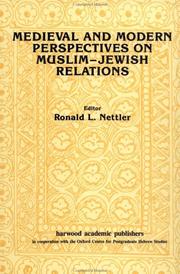 Cover of: Medieval and Modern Perspectives on Muslim-Jewish Relations (Studies in Muslim-Jewish Relations)