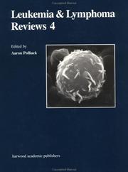 Cover of: Leukemia and Lymphoma Reviews 4