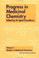 Cover of: Progress in Medicinal Chemistry (Studies in Medicinal Chemistry)